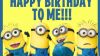 Happy Birthday to me Wallpaper (Minions Edition)