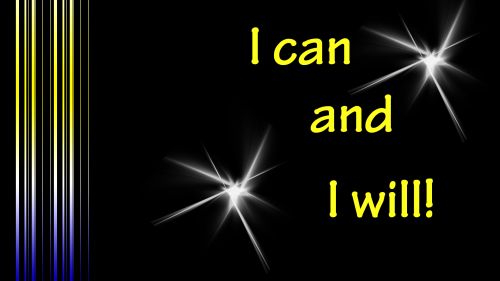 I can and I will HD Wallpaper