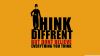 Think Different But Don't Believe Everything You Think Wallpaper for Desktop and Mobiles